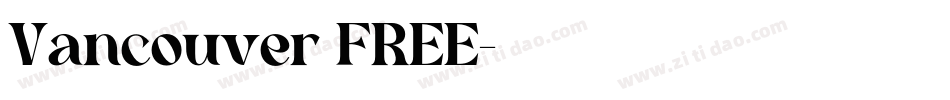 Vancouver FREE字体转换